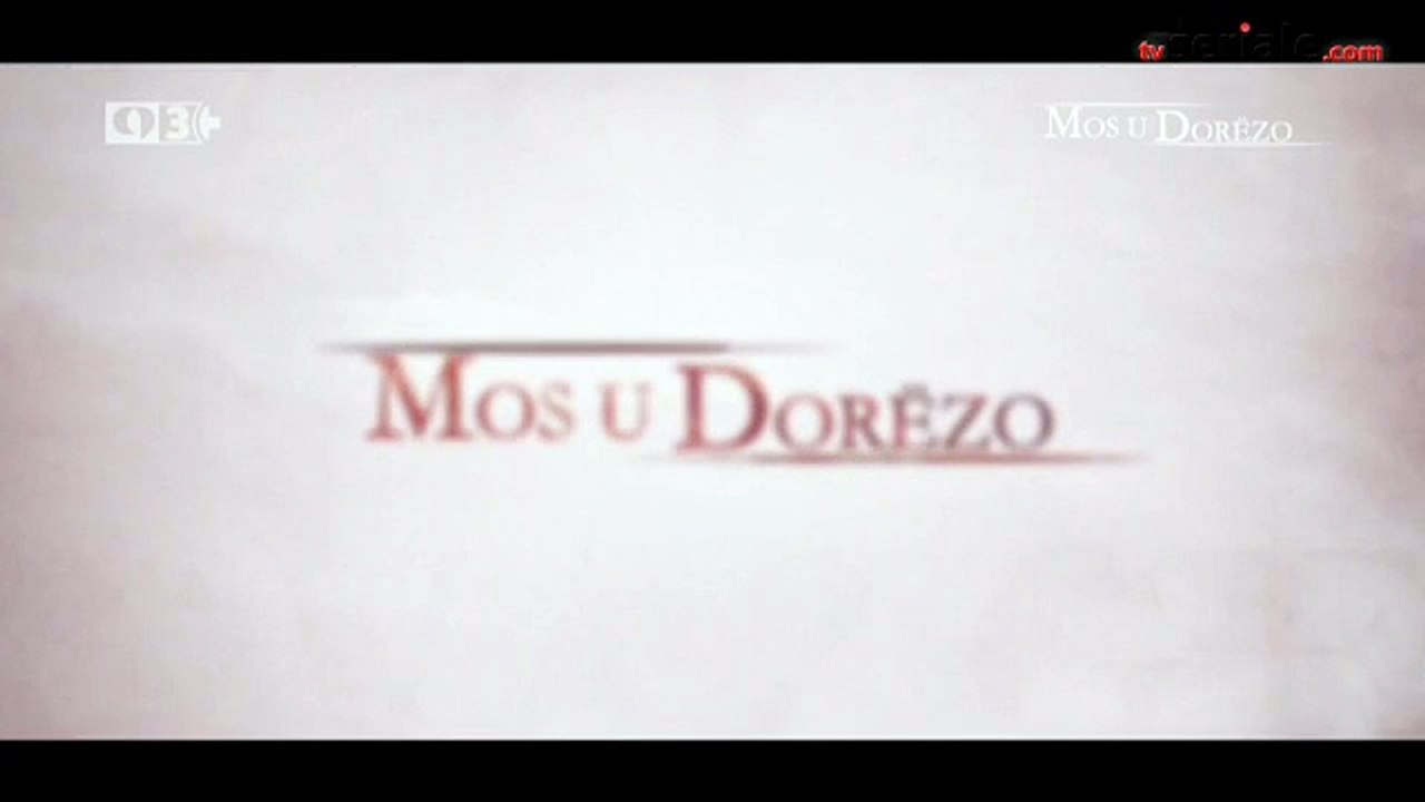 Mos u Dorezo - Episodi 111