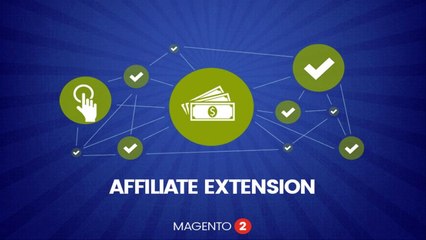 MAGENTO 2 AFFILIATE EXTENSION