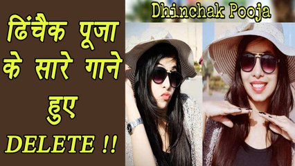 Dhinchak Pooja ALL SONGS REMOVED from Youtube | FilmiBeat