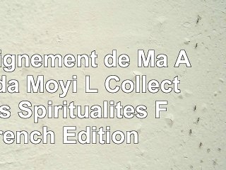 download  Enseignement de Ma Ananda Moyi L Collections Spiritualites French Edition e170ea21