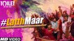 Gori Tu Latth Maar HD Video Song Toilet Ek Prem Katha 2017 Akshay Kumar Bhumi Pednekar | Songs PK