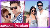 Divyanka Tripathi & Vivek Dahiya's PERFECT ROMANTIC Holiday