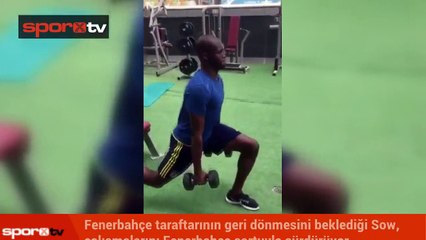 Sow, Fenerbahçe şortuyla idman yapıyor