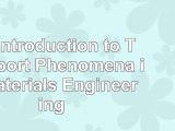 Read  An Introduction to Transport Phenomena in Materials Engineering 2f4ef5a0