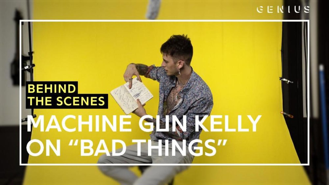 Machine Gun Kelly Breaks Down Writing "Bad Things"