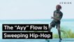 The "Ayy" Flow That's Sweeping Hip-Hop