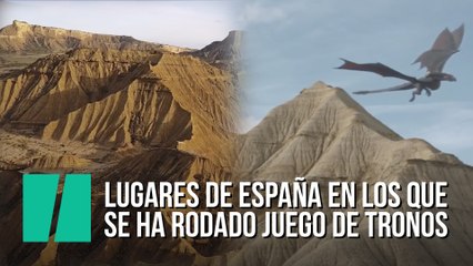 Lugares de España en los que se ha rodado Juego de tronos