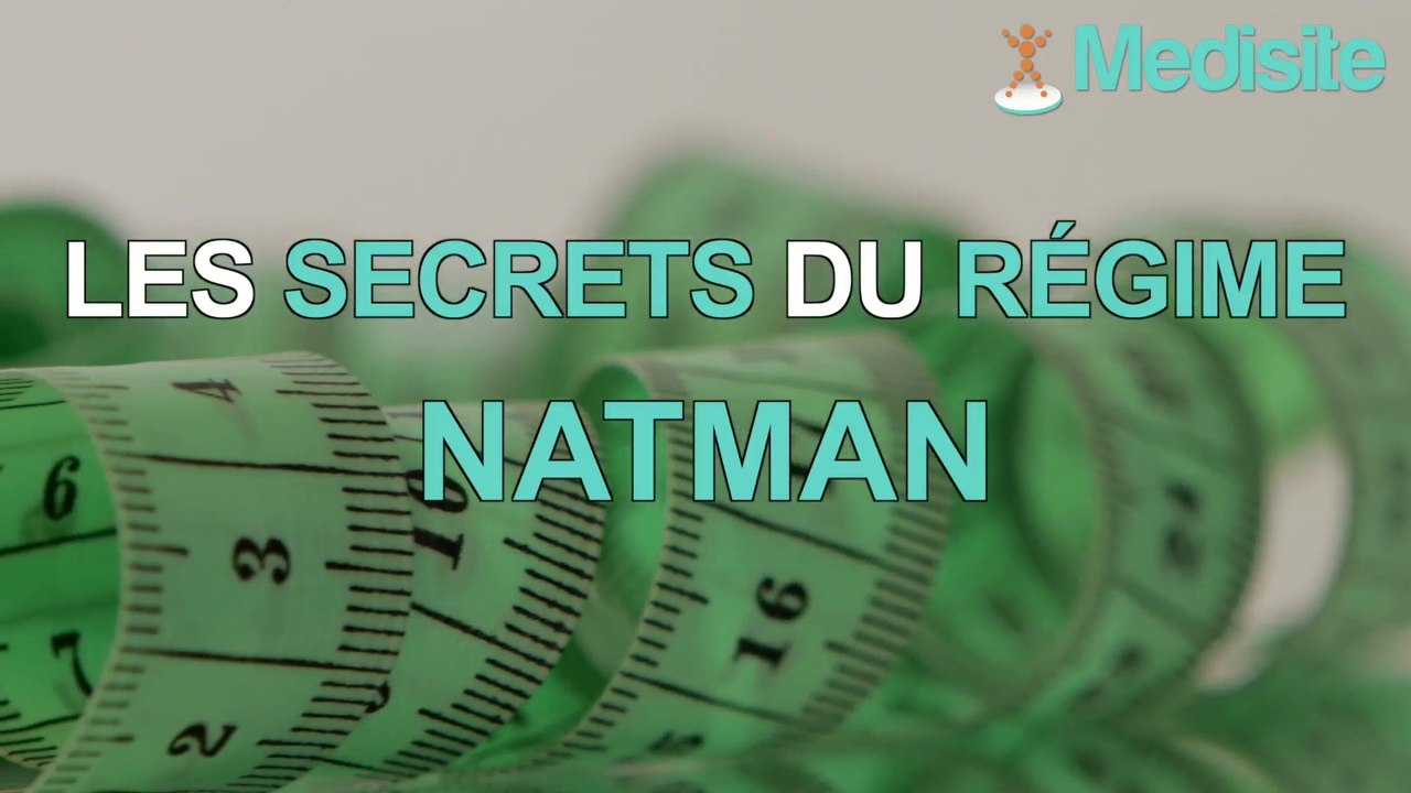 Les secrets du régime Natman