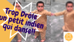 Trop drôle - un petit indien qui danse!!