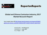 Global and Chinese Contactors Industry, 2017 Market Research Report