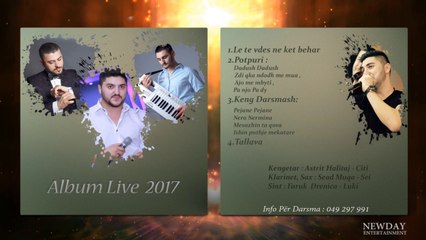 Astrit Halitaj - Le te vdes ne ket behar  (Album Live 2017)