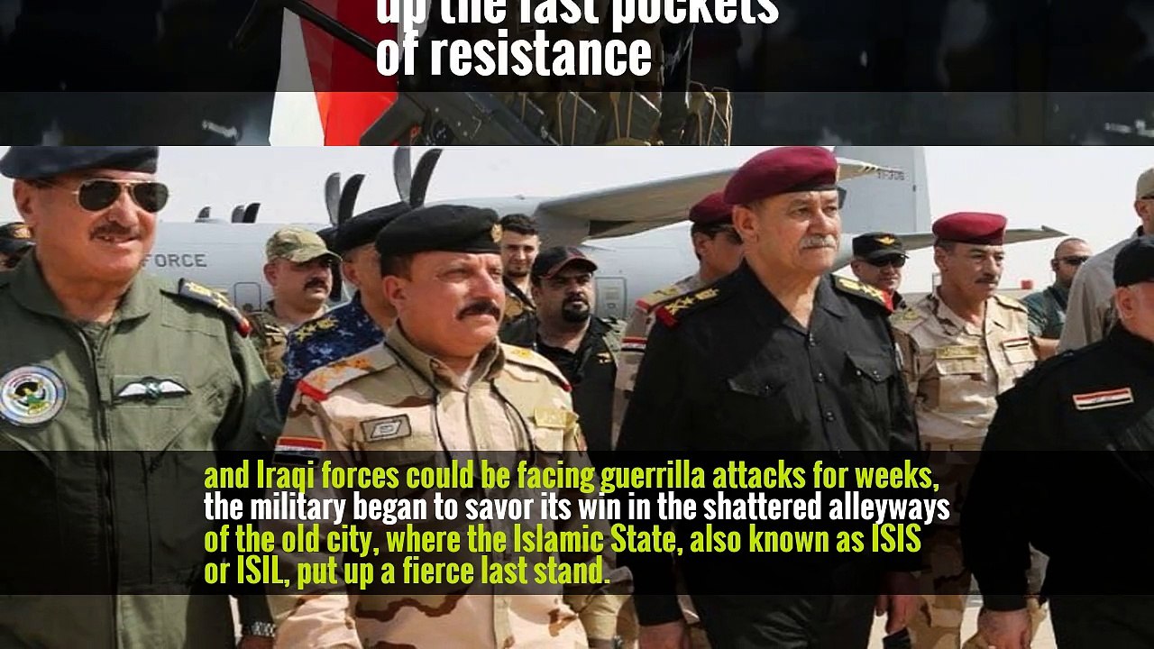 Iraqi Prime Minister Arrives in Mosul to Declare Victory Over ISIS