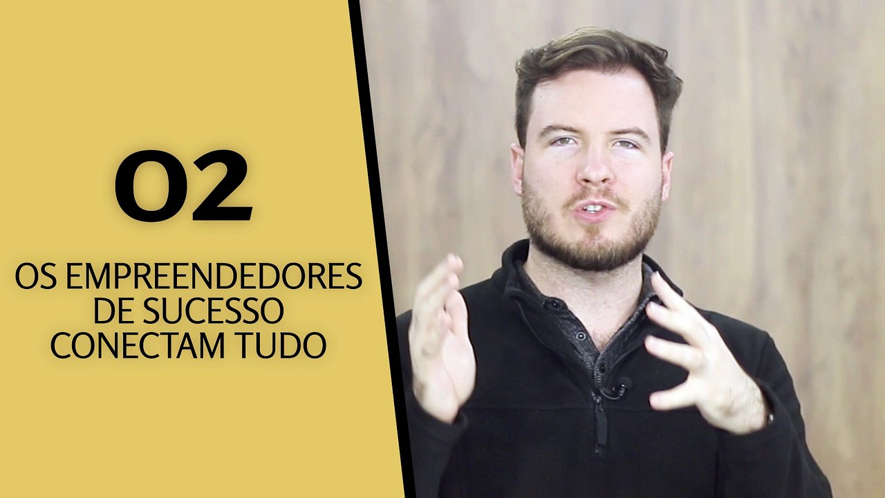 Hábito do empreendedor de sucesso: conecte os pontos