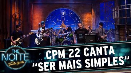 CPM 22 canta "Ser mais simples"