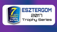 RUGBY EUROPE WOMEN'S SEVENS TROPHY 2017 - ROUND 2 - ESZTERGOM