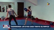 SPORTS NEWS: Taekwondo Jin eyes 2020 Tokyo Olympics