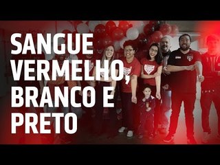 11º EDIÇÃO SANGUE VERMELHO BRANCO E PRETO | SPFCTV