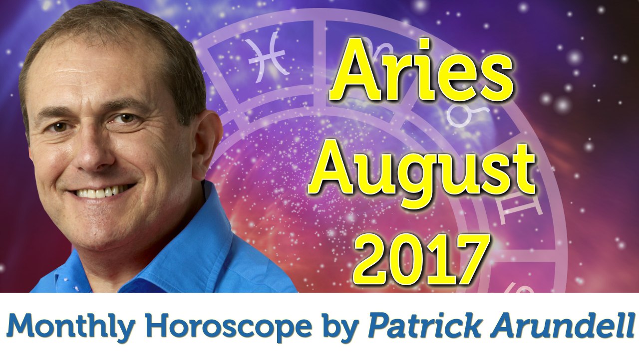 Aries August 2017 Horoscope