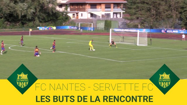 FC Nantes - Servette FC : les buts de la rencontre