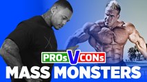 The Pros And Cons Of Being A Mass Monster | Pros Vs Cons