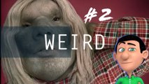 Weird Stuff 3D - Coisas Estranhas Acontecem 2