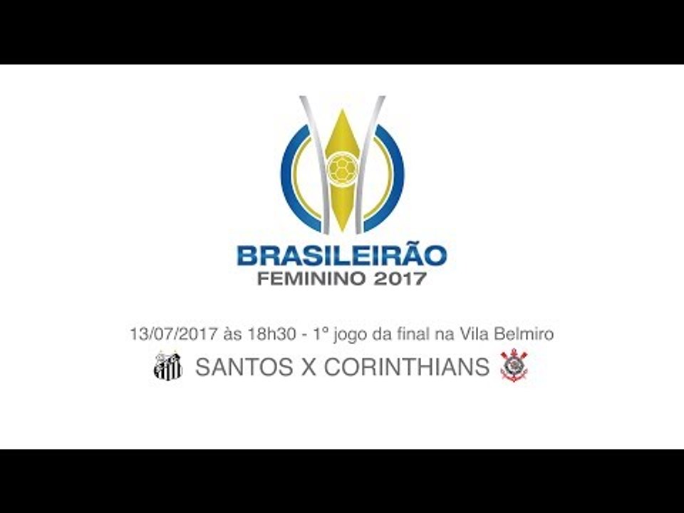 É nesta quinta: Santos x Corinthians, pela final do Brasileirão Feminino A1!