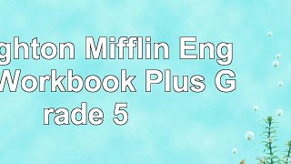 download  Houghton Mifflin English Workbook Plus Grade 5 5cadfa97