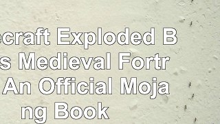 download  Minecraft Exploded Builds Medieval Fortress An Official Mojang Book 98bee60e