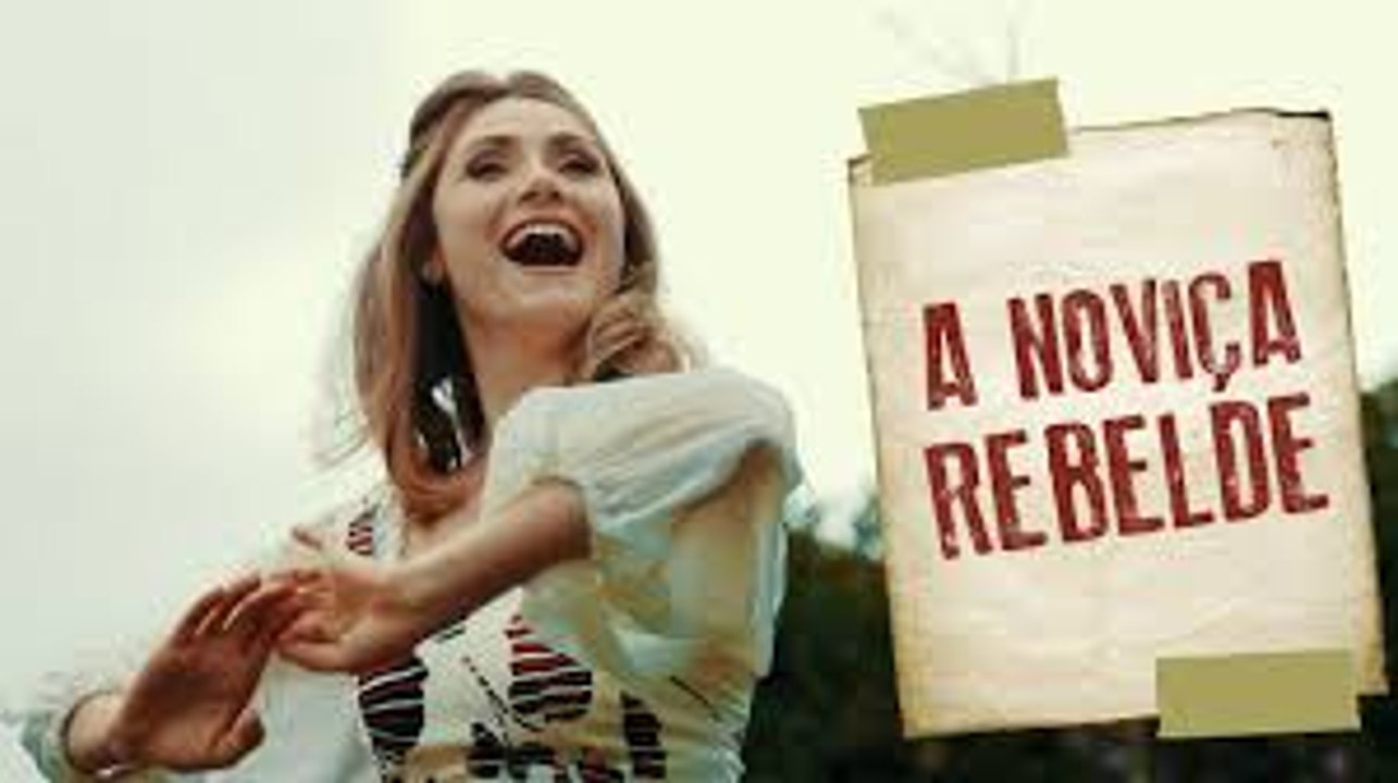 A NOVIÇA REBELDE