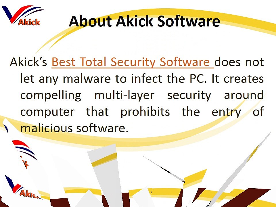 Akick - Best Total Security Software |  Best Malware Removal Tool