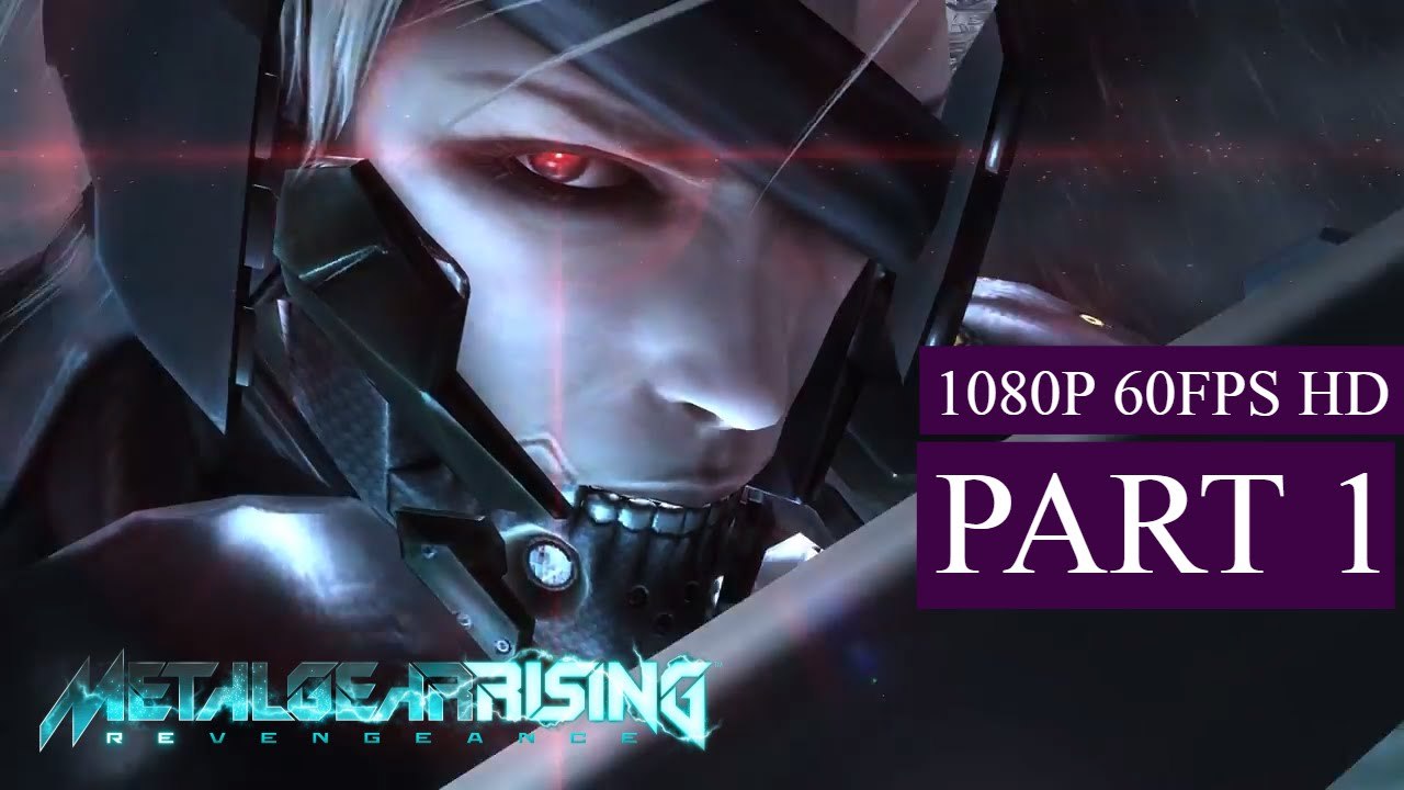 Metal Gear Rising Revengeance Gameplay Walkthrough Part 1 - Cyborg (PC)