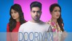 Dooriyan | Dooriyan Full Song in HD | Dooriyan by Guri | Latest Punjabi Songs 2017 |
