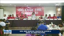 Gov. Imee Marcos: Usapin sa Ilocos 6, dahil sa away-politika