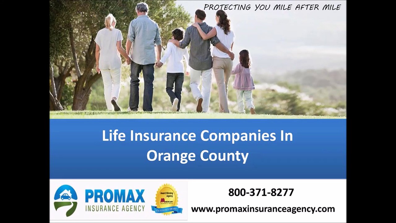 Life Insurance Companies In Orange County
