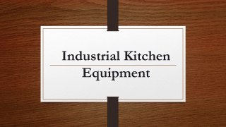 industrial kitchen equipment