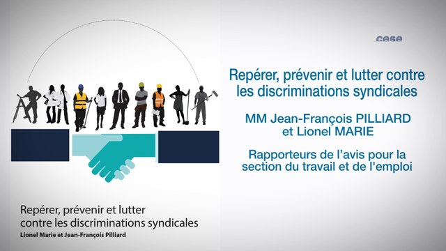 Repérer, prévenir et lutter contre les discriminations syndicales - cese