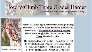 How To Climb Three Grades Harder