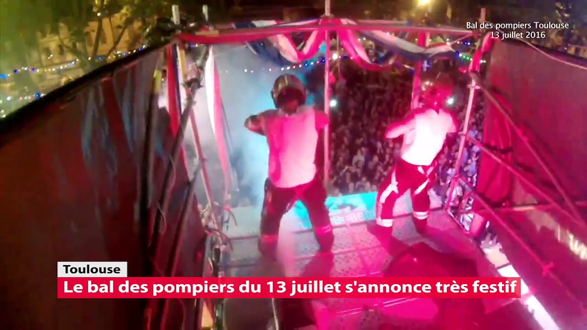 Bal du 13 juillet les pompiers vont mettre le feu à Toulouse - Vidéo  Dailymotion