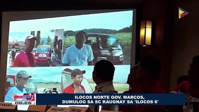 Ilocos Norte Gov. Marcos, dumulog sa SC kaugnay sa 'Ilocos 6'
