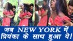 Priyanka Chopra gets into TROUBLE in NEW YORK; Watch | FilmiBeat