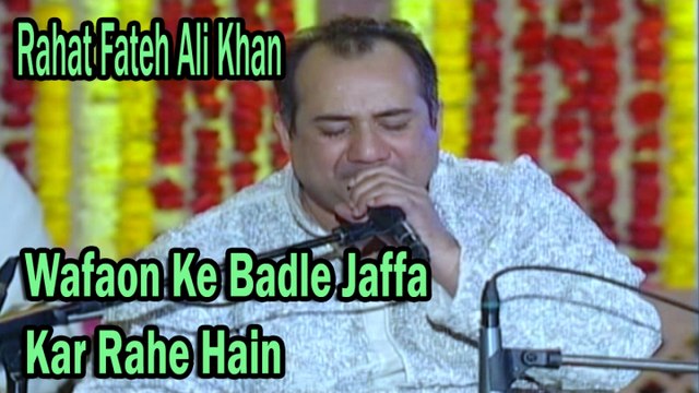 Rahat Fateh Ali Khan - Wafaon Ke Badle Jaffa Kar Rahe Hain | Virsa Heritage Revived