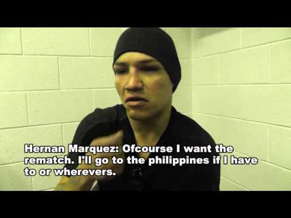 Hernan Tyson Marquez  "I want the rematch"