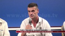 Edhe Tirana peticion kundër Bashës - News, Lajme - Vizion Plus