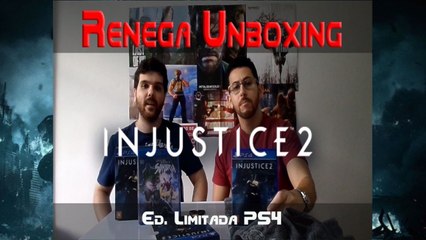 Renega Unboxing: Injustice 2 - Edição Limitada PS4