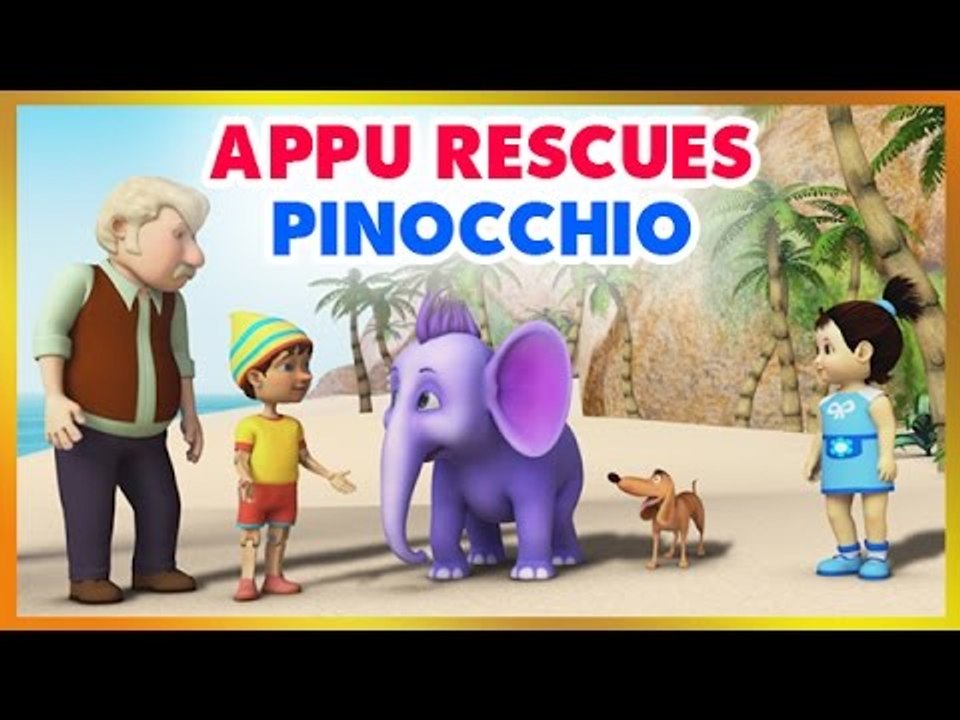 Appu Rescues Pinocchio (4K)