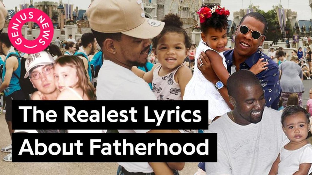 The Realest Lyrics About Fatherhood