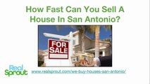 How Fast Can You Sell A House In San Antonio