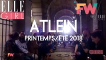 Défilé ATLEIN I Fashion Week By ELLE Girl Printemps/Eté 2018 ! Module 5