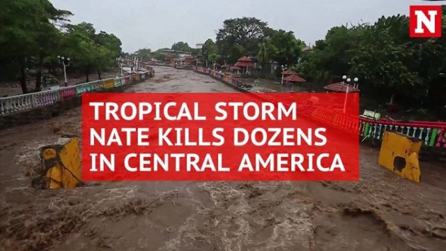 Tropical Storm Nate kills 22 in Central America as it heads towards US