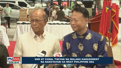 DND at China, tiniyak na walang harassment na nangyari sa West Philippine Sea
